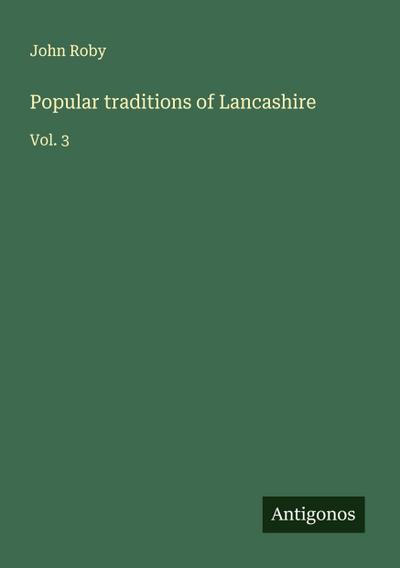 Popular traditions of Lancashire