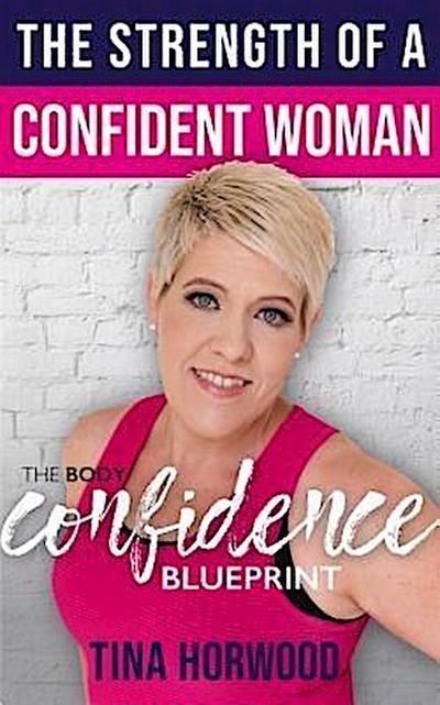 The Strength Of A Confident Woman