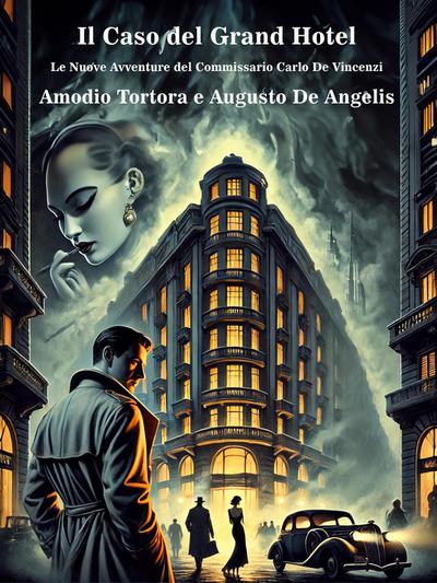 Il Caso del Grand Hotel