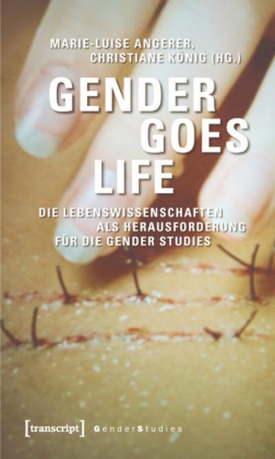 Gender goes Life