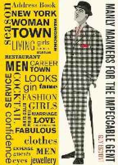 Manly Manners For the Impeccable Gent
