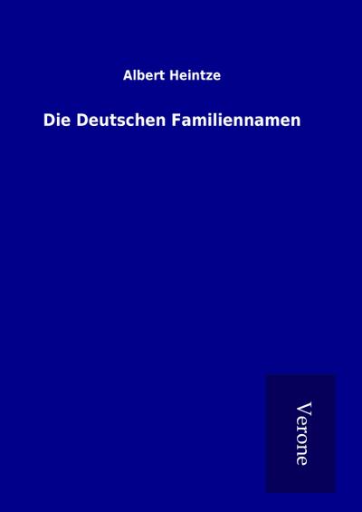 Die Deutschen Familiennamen