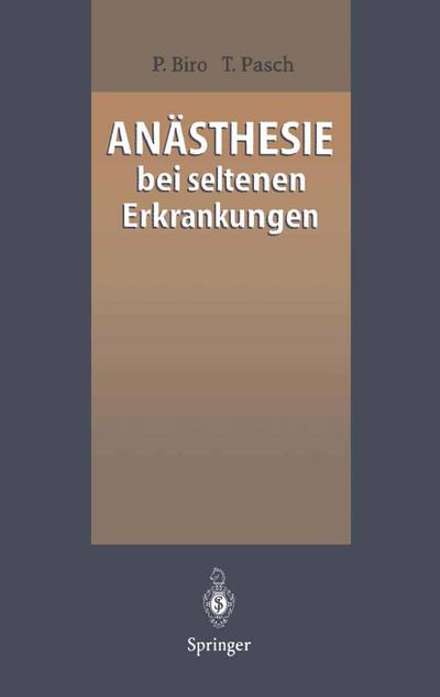 Anästhesie bei seltenen Erkrankungen