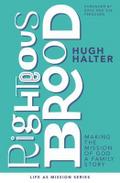 Righteous Brood