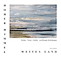 Hoher Himmel - Weites Land