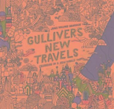 Gulliver’s New Travels