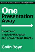 One Presentation Away