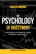 The psychology of investment