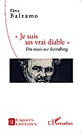 "Je suis un vrai diable"