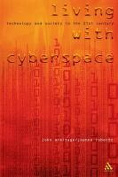 Living with Cyberspace