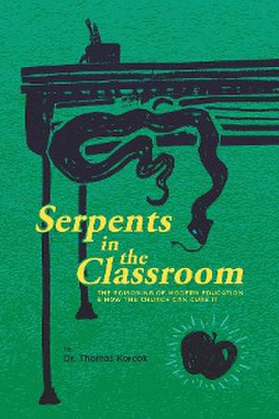 Serpents in the Classroom