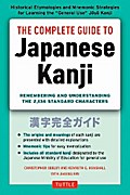 Complete Guide to Japanese Kanji