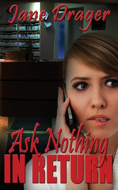 Ask Nothing in Return