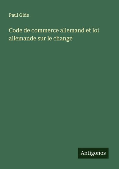 Code de commerce allemand et loi allemande sur le change