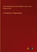 A Treatise on Trigonometry