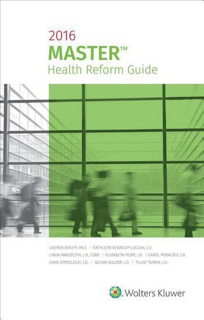 Wolters Kluwer: MASTER HEALTH REFORM GD 2016