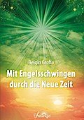 Mit Engelsschwingen durch die Neue Zeit