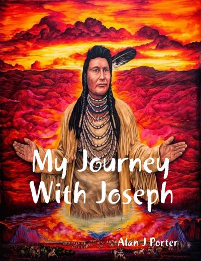 My Journey With Joseph