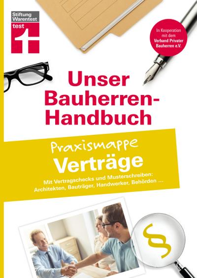 Bauherren-Handbuch Praxismappe Verträge