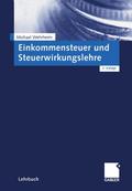 Einkommensteuer und Steuerwirkungslehre