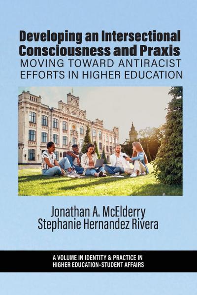 Developing an Intersectional Consciousness and Praxis