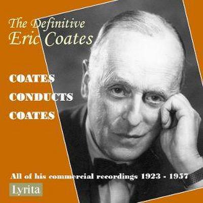 The Definitive Eric Coates