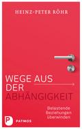 Wege aus der Abhängigkeit