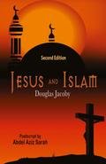 Jesus and Islam-Second Edition
