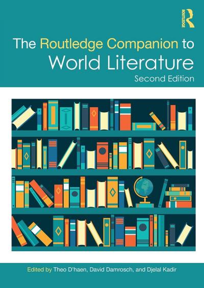 The Routledge Companion to World Literature