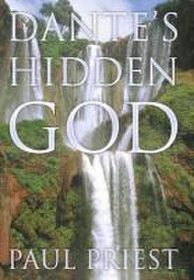 Dante’s Hidden God