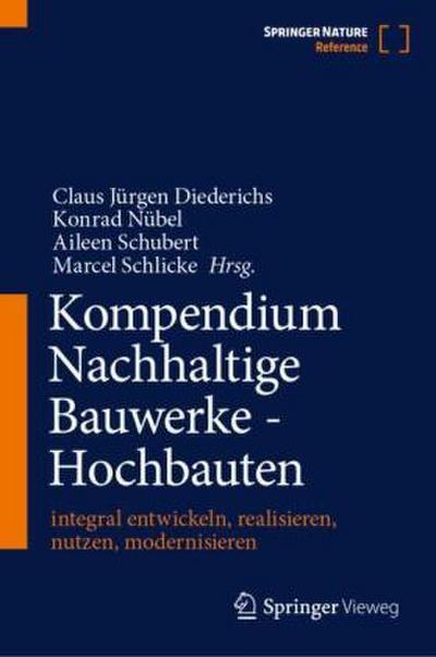Kompendium Nachhaltige Bauwerke - Hochbauten