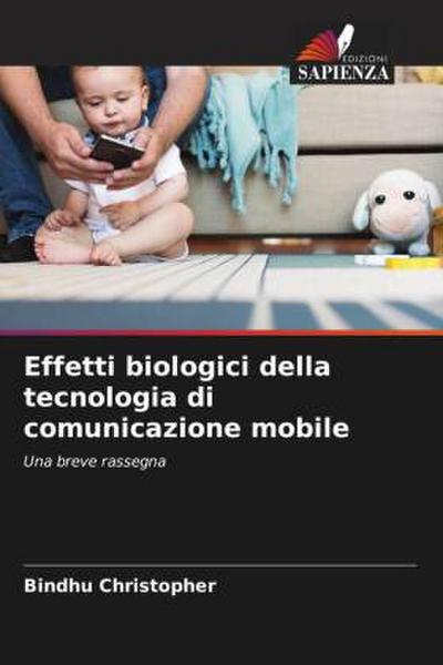 Effetti biologici della tecnologia di comunicazione mobile