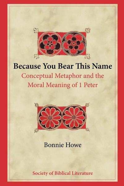 Because You Bear This Name - Bonnie Howe