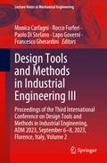 Design Tools and Methods in Industrial Engineering III