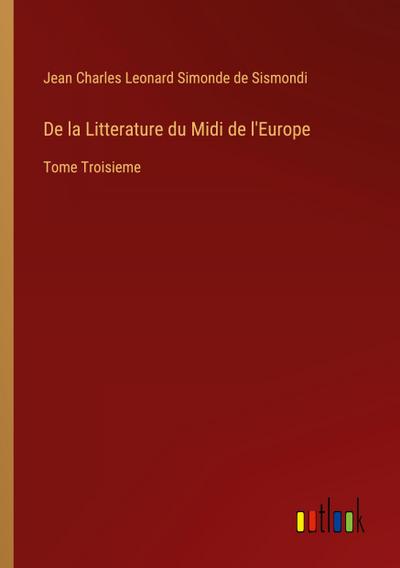 De la Litterature du Midi de l’Europe