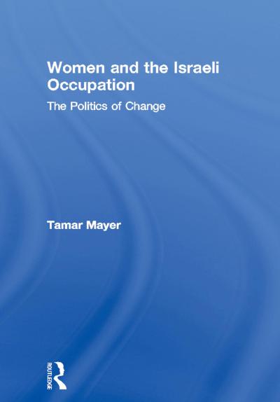Women and the Israeli Occupation