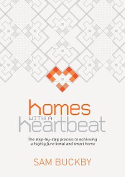 Homes With a Heartbeat
