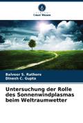 Untersuchung der Rolle des Sonnenwindplasmas beim 