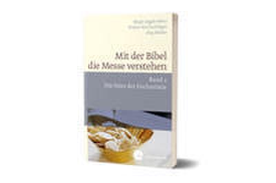 Mit der Bibel die Messe verstehen 2