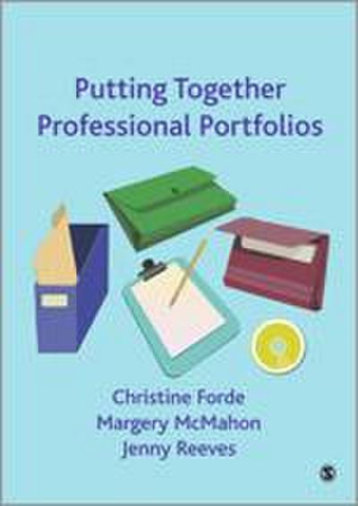 Forde, C: Putting Together Professional Portfolios