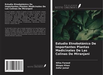 Estudio Etnobotánico De Importantes Plantas Medicinales De Las Colinas De Miranjani