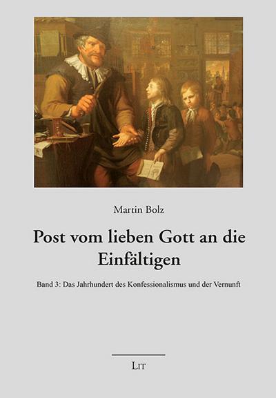 Post vom lieben Gott an die Einfältigen