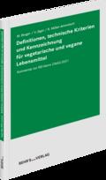 Definitionen, technische Kriterien und Kennzeichnung für vegetarische und vegane Lebensmittel