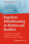 Kognitives Athletiktraining im Klettern und Bouldern