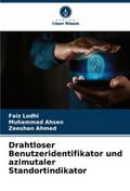 Drahtloser Benutzeridentifikator und azimutaler St