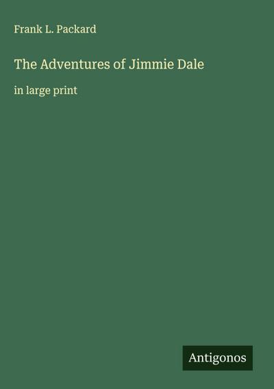 The Adventures of Jimmie Dale