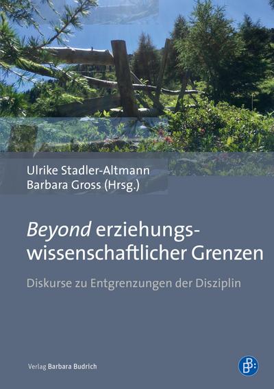 Beyond erziehungswissenschaftlicher Grenzen