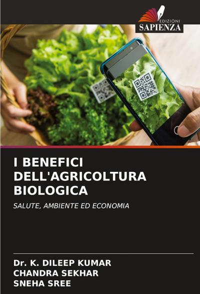 I BENEFICI DELL’AGRICOLTURA BIOLOGICA