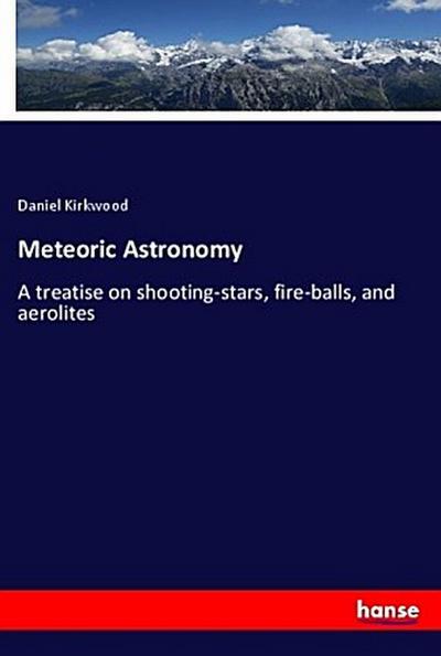 Meteoric Astronomy