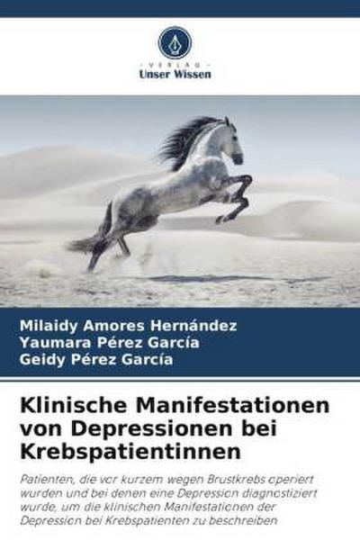 Klinische Manifestationen von Depressionen bei Krebspatientinnen